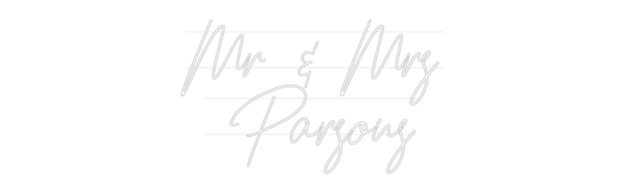 Custom Neon: Mr & Mrs
Pa...