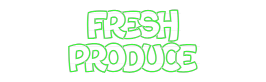 Custom Neon: Fresh
Produce