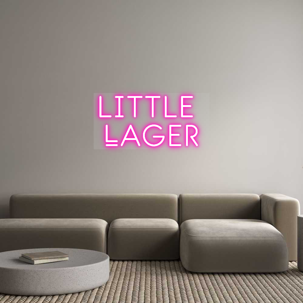 Custom Neon: little
Lager