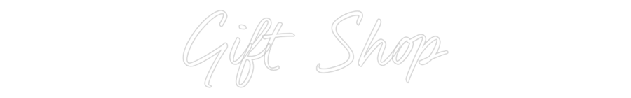 Custom Neon: Gift Shop