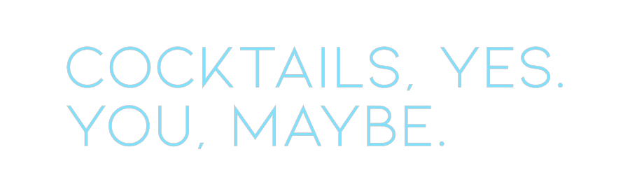 Custom Neon: COCKTAILS, YE...