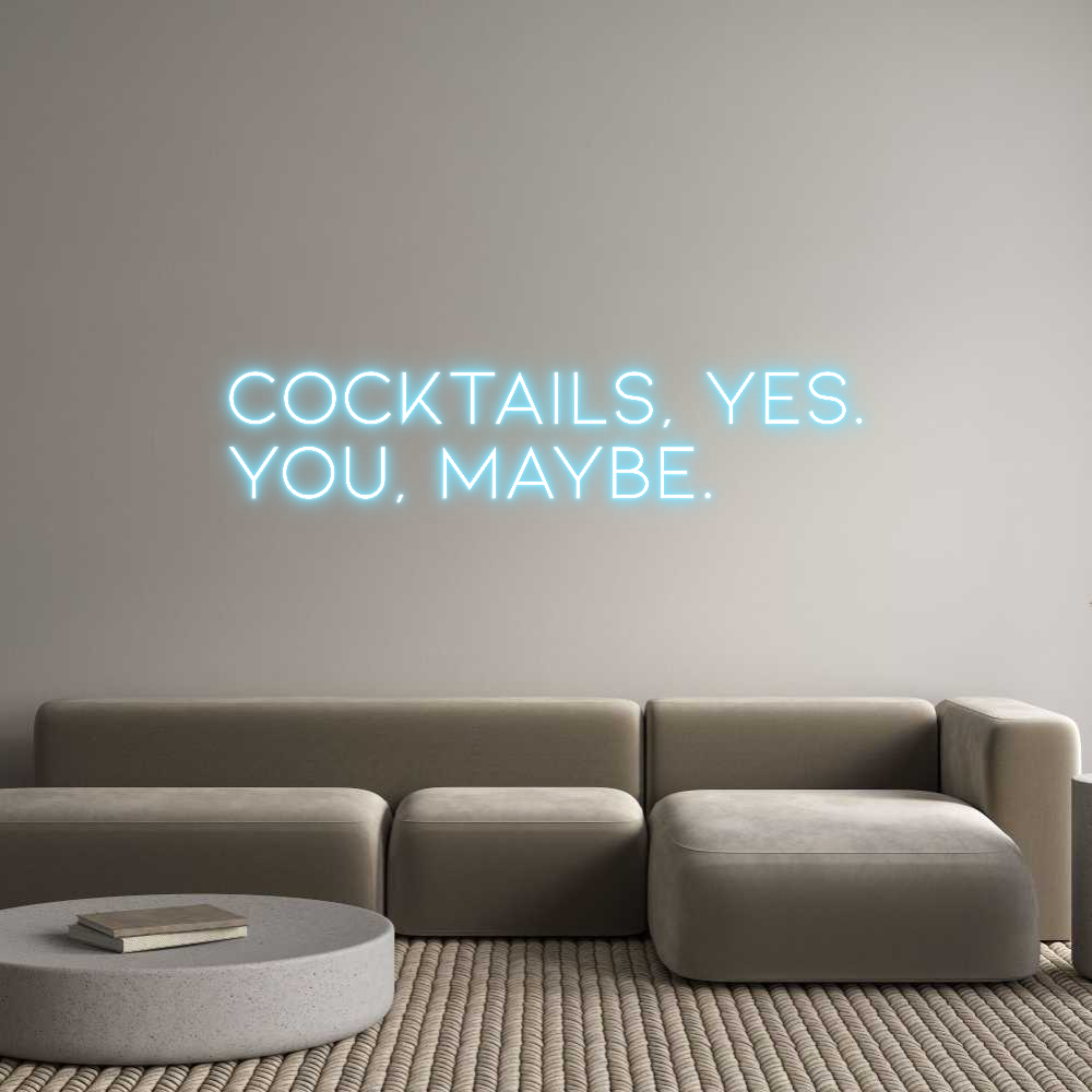 Custom Neon: COCKTAILS, YE...