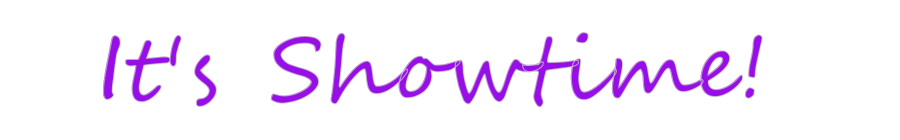 Custom Neon: It's Showtime!