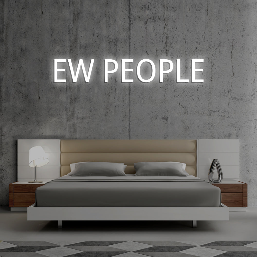 Ew People Neon Sign - LED Neon Sign For Gifts, Room Decor