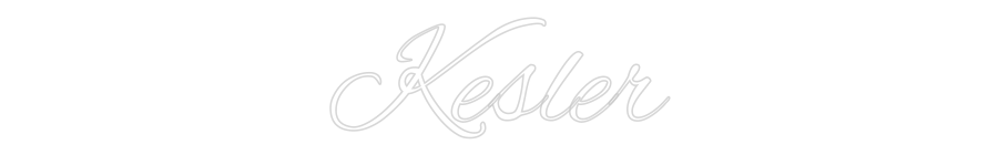 Custom Neon: Kesler