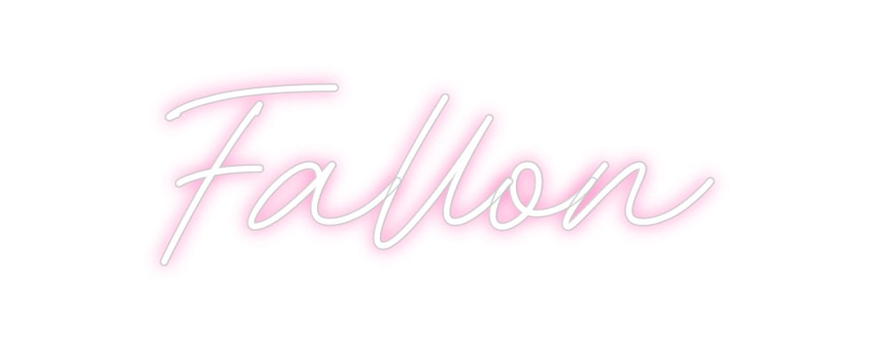 Custom Neon: Fallon