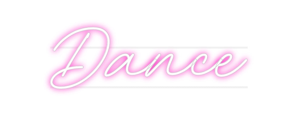 Custom Neon: Dance