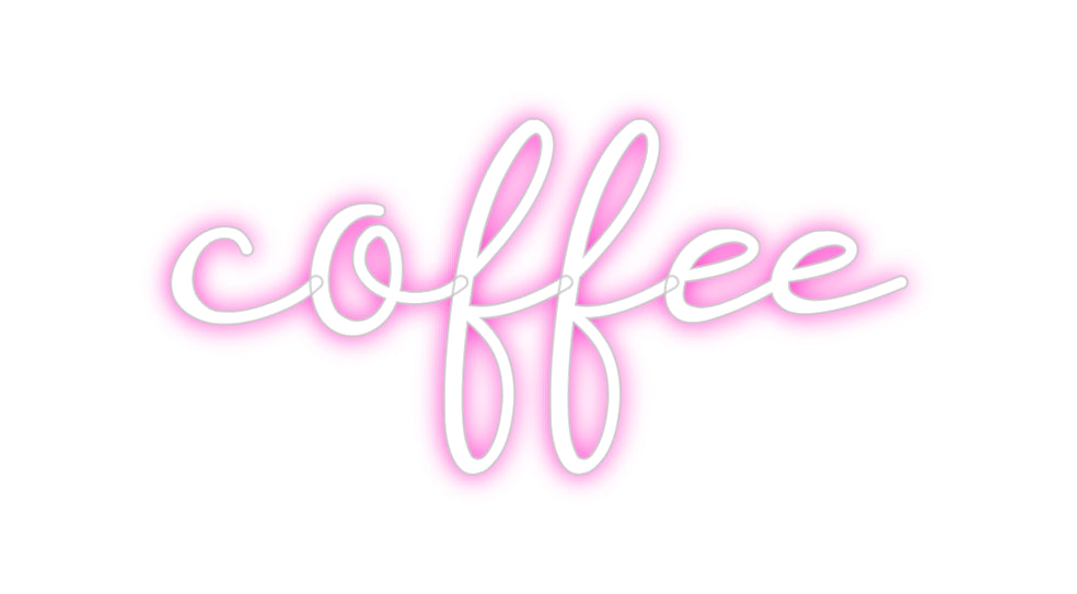 Custom Neon: coffee