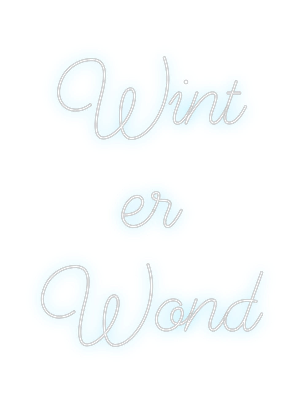 Custom Neon: Wint
er
Wond
