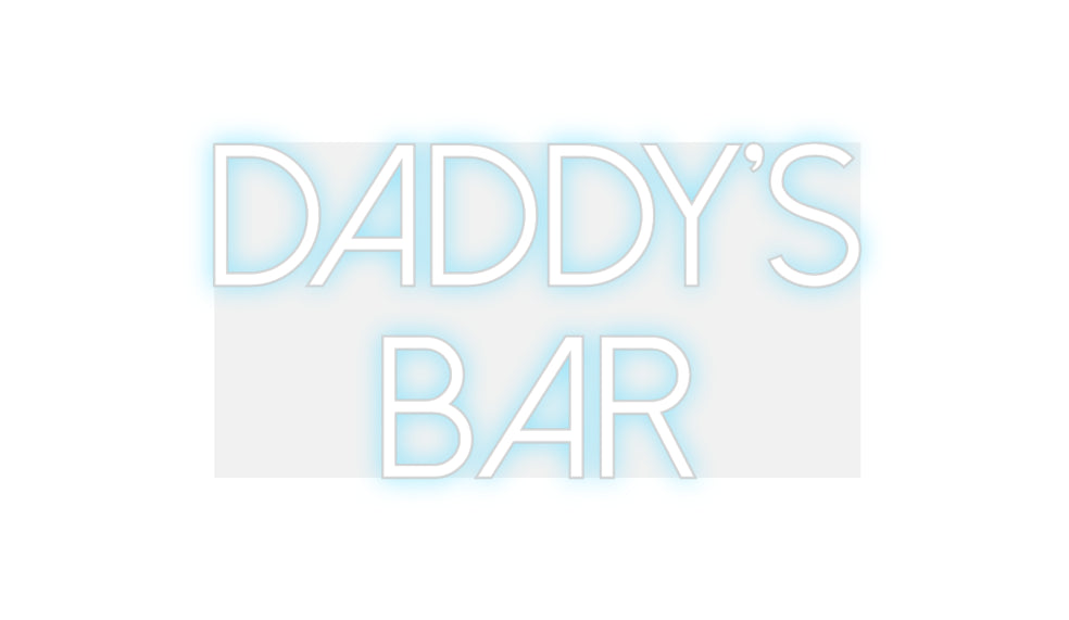 Custom Neon: Daddy's
BAR