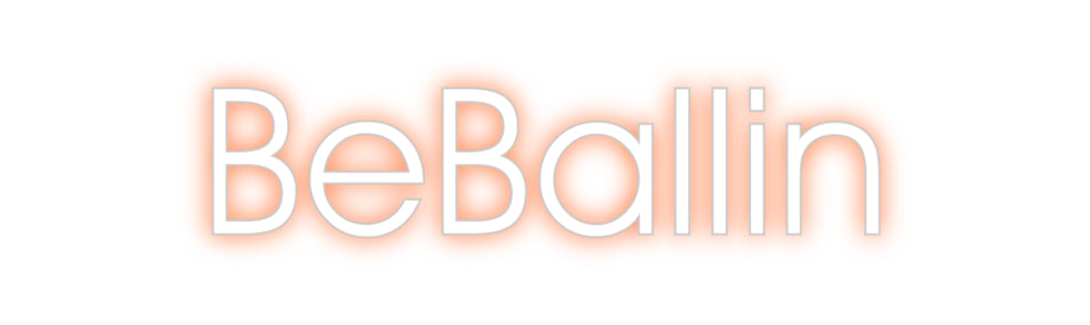 Custom Neon: BeBallin