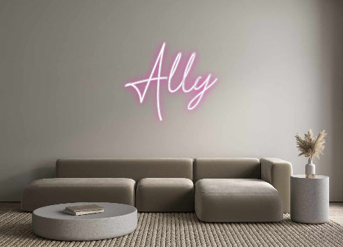 Custom Neon: Ally