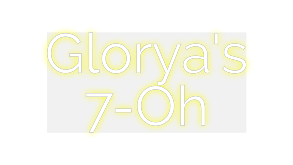 Custom Neon: Glorya's
7-Oh
