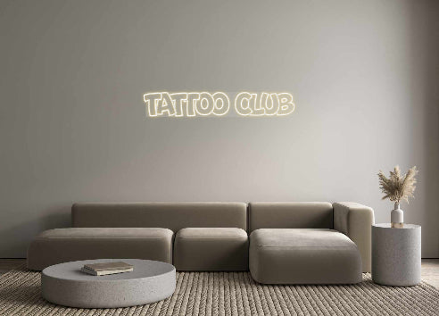 Custom Neon: TATTOO CLUB