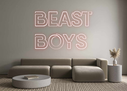 Custom Neon: Beast
Boys