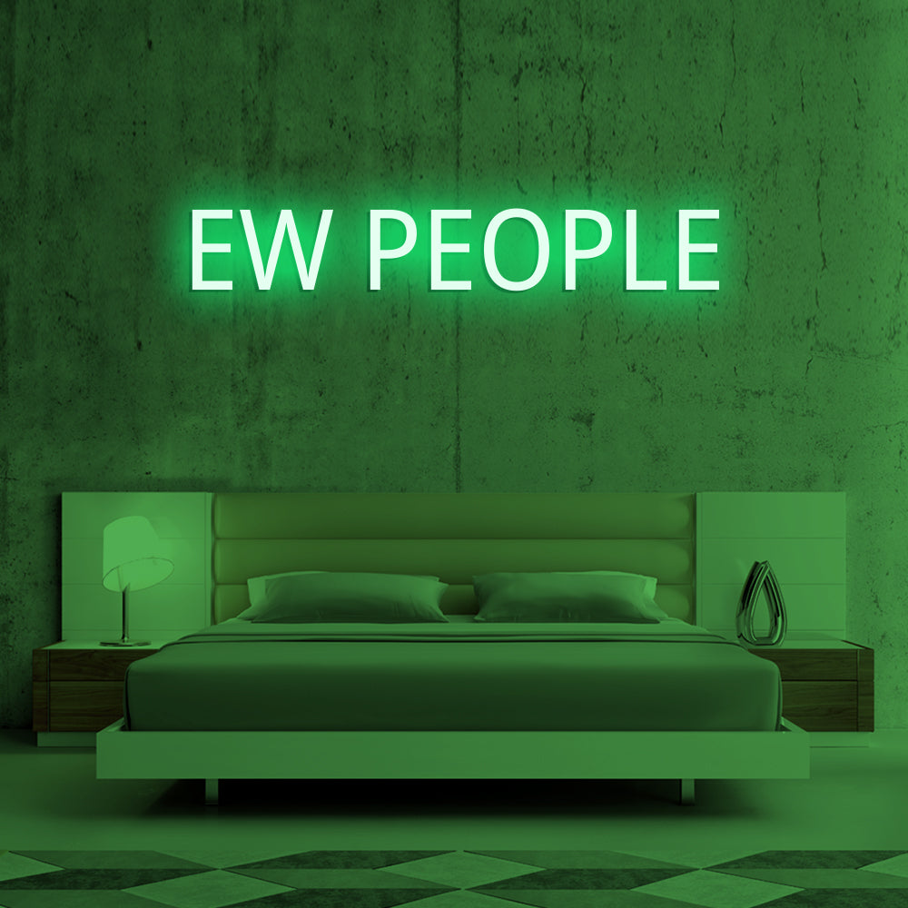Ew People Neon Sign - LED Neon Sign For Gifts, Room Decor