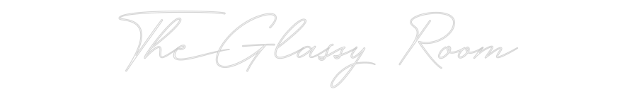 Custom Neon: The Glassy Room