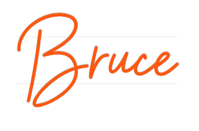 Custom Neon: Bruce