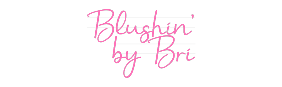 Custom Neon: Blushin’
by ...