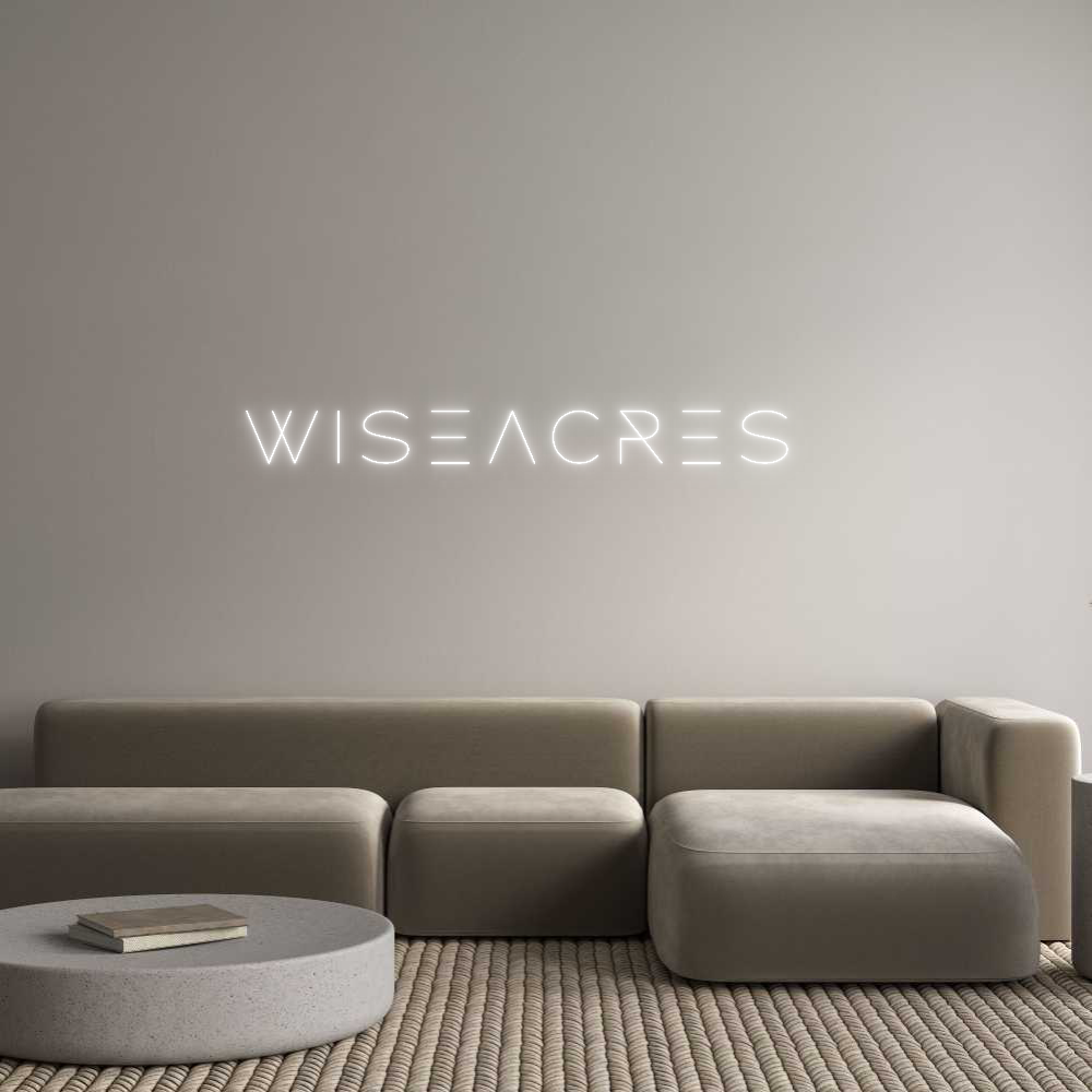 Custom Neon: WiseAcres