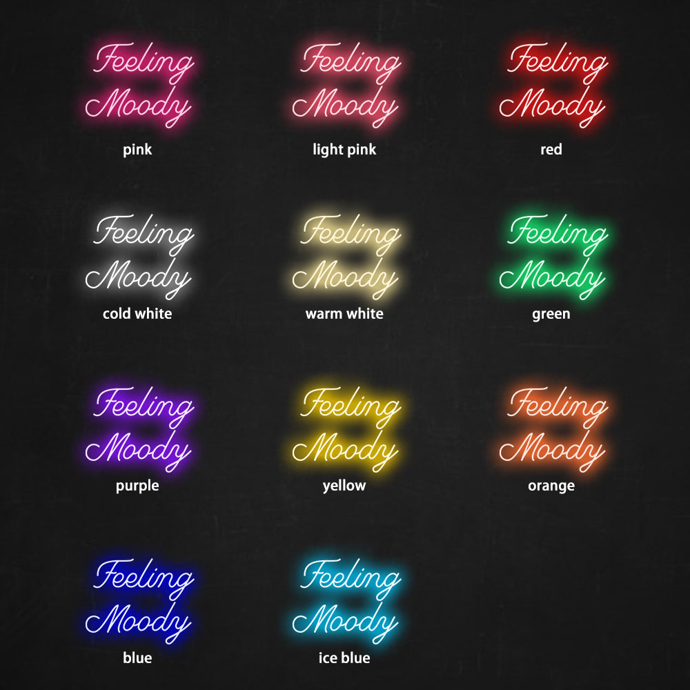 Feeling Moody Neon Sign - LED Neon Sign For Gifts, Room Decor