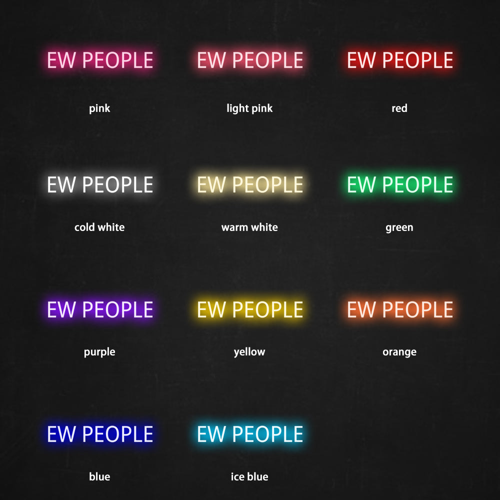 Ew People Neon Sign - LED Neon Sign For Gifts, Room Decor