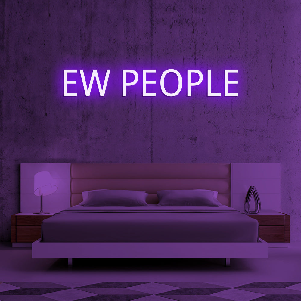 Ew People Neon Sign - LED Neon Sign For Gifts, Room Decor