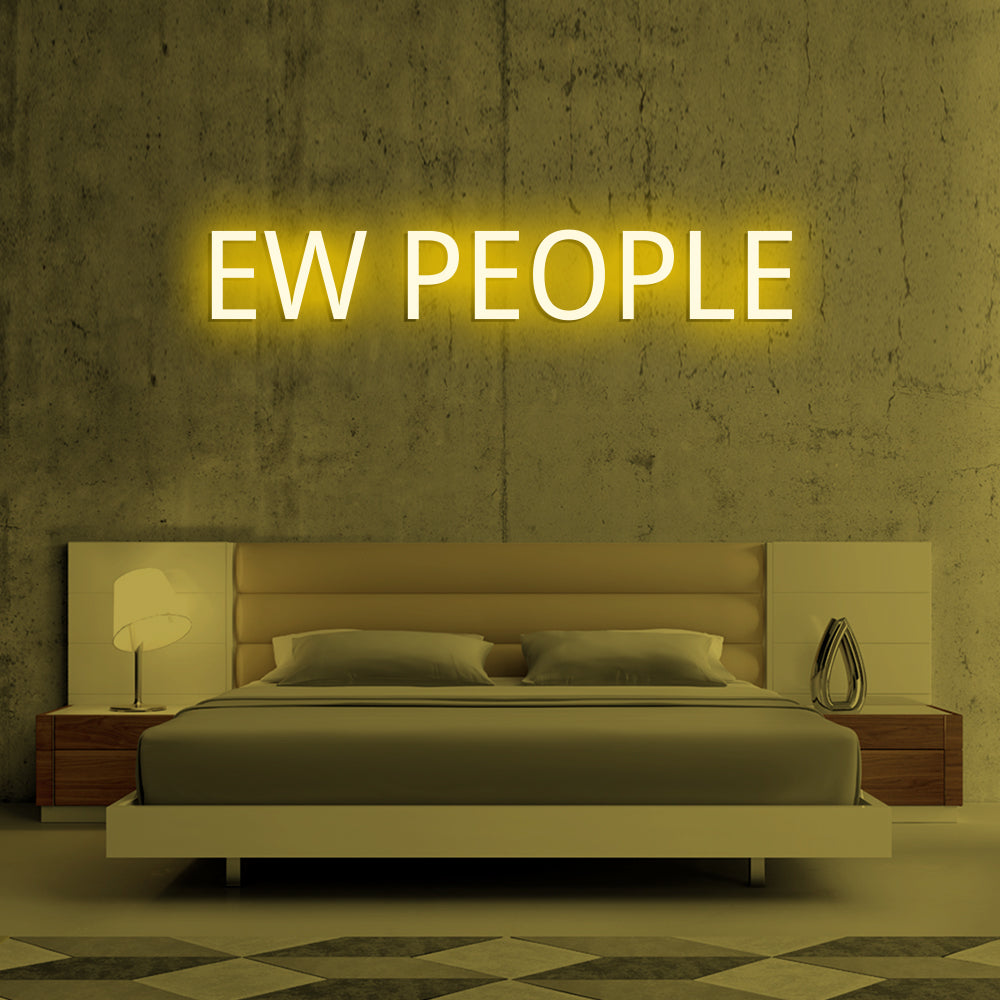Ew People Neon Sign - LED Neon Sign For Gifts, Room Decor