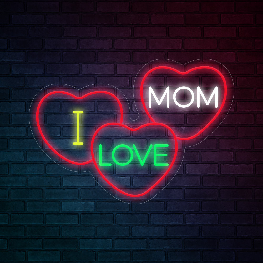 I LOVE MOM Neon Signs