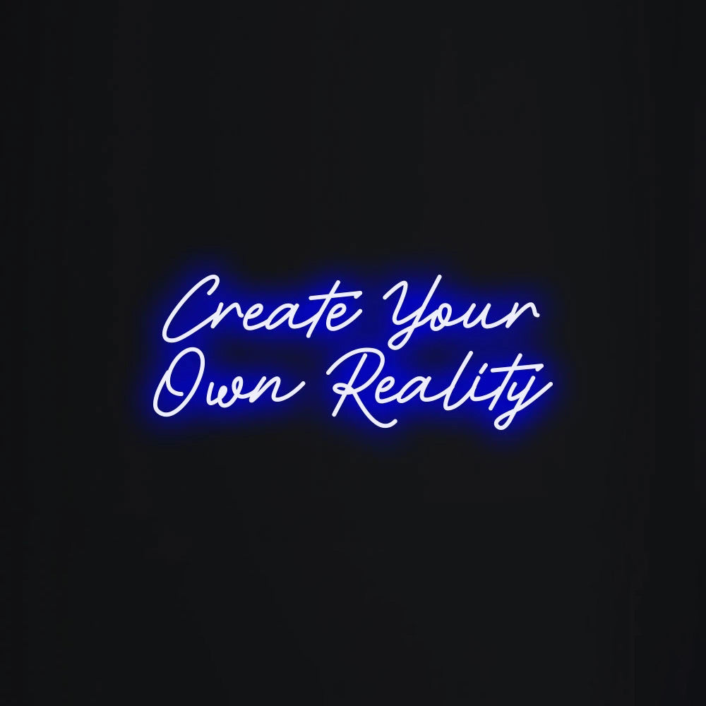 Create your own reality neon signs