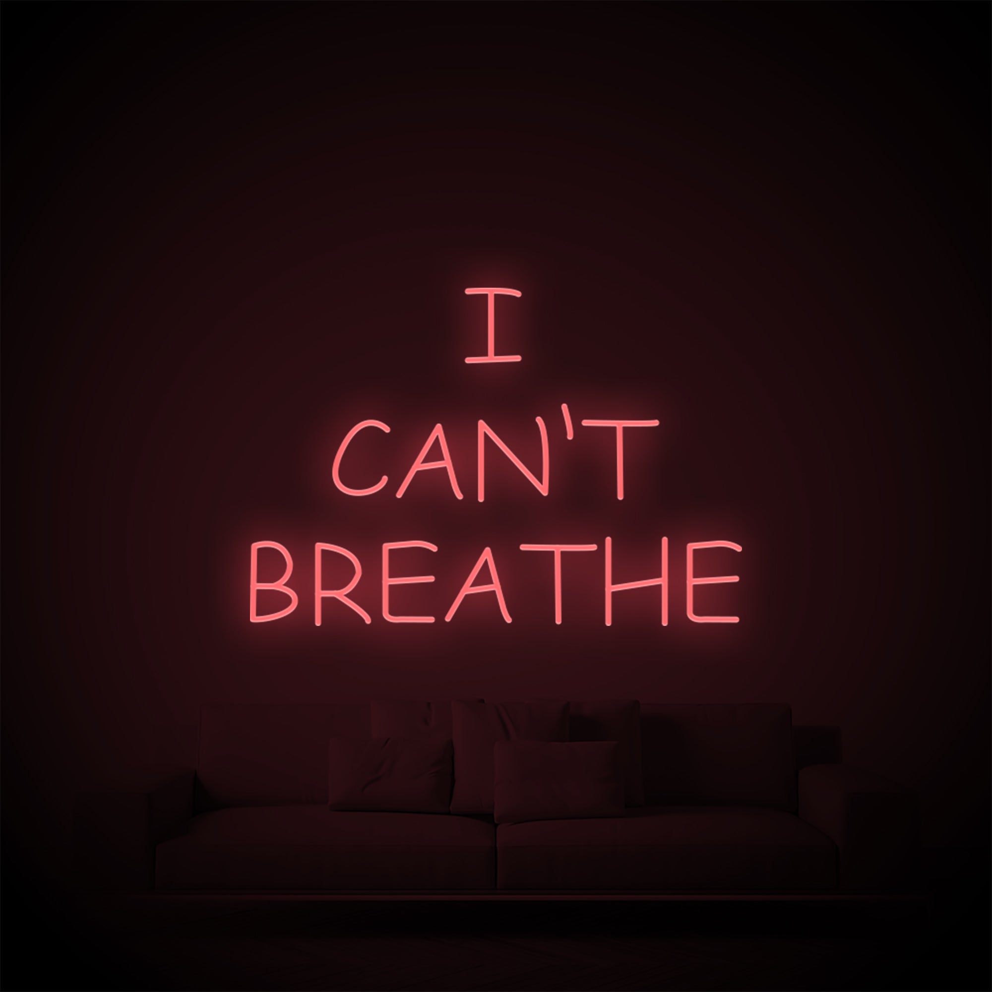 I CAN’T BREATHE Neon Signs