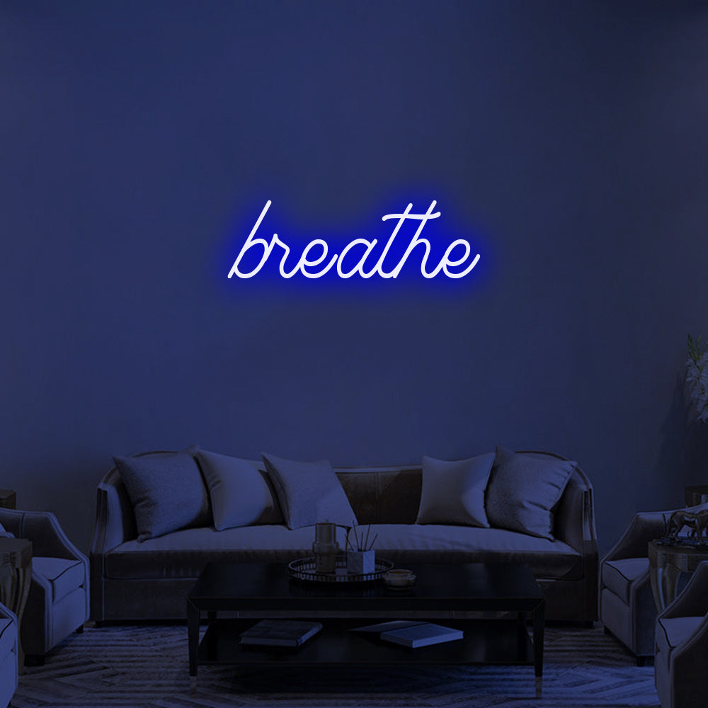 BREATHE Neon Signs