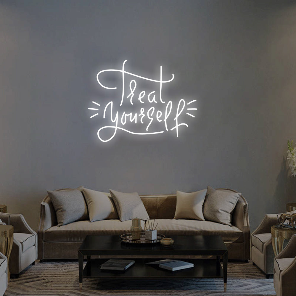 TREAT YOURSELF Neon Signs