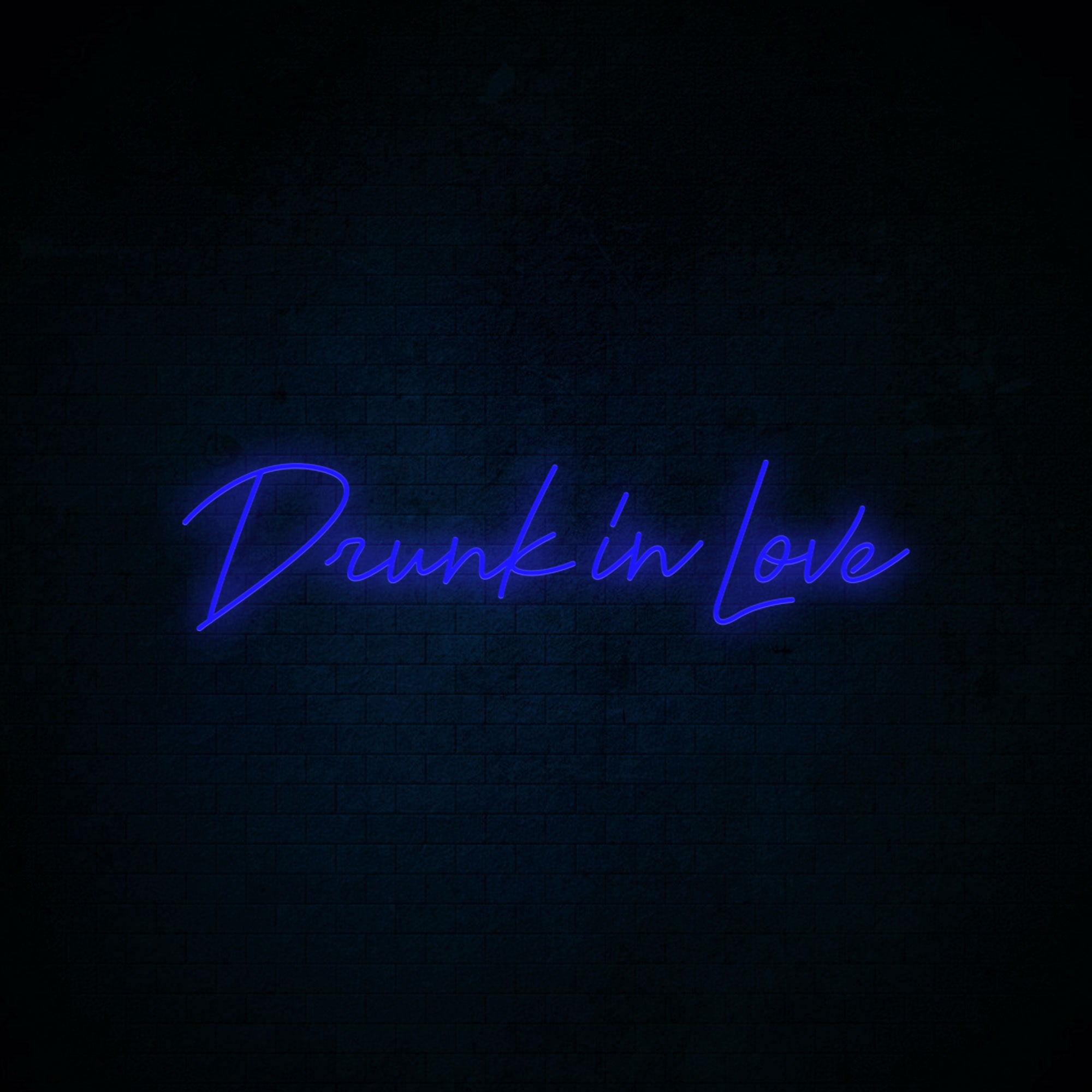 Drunk In Love Neon Signs