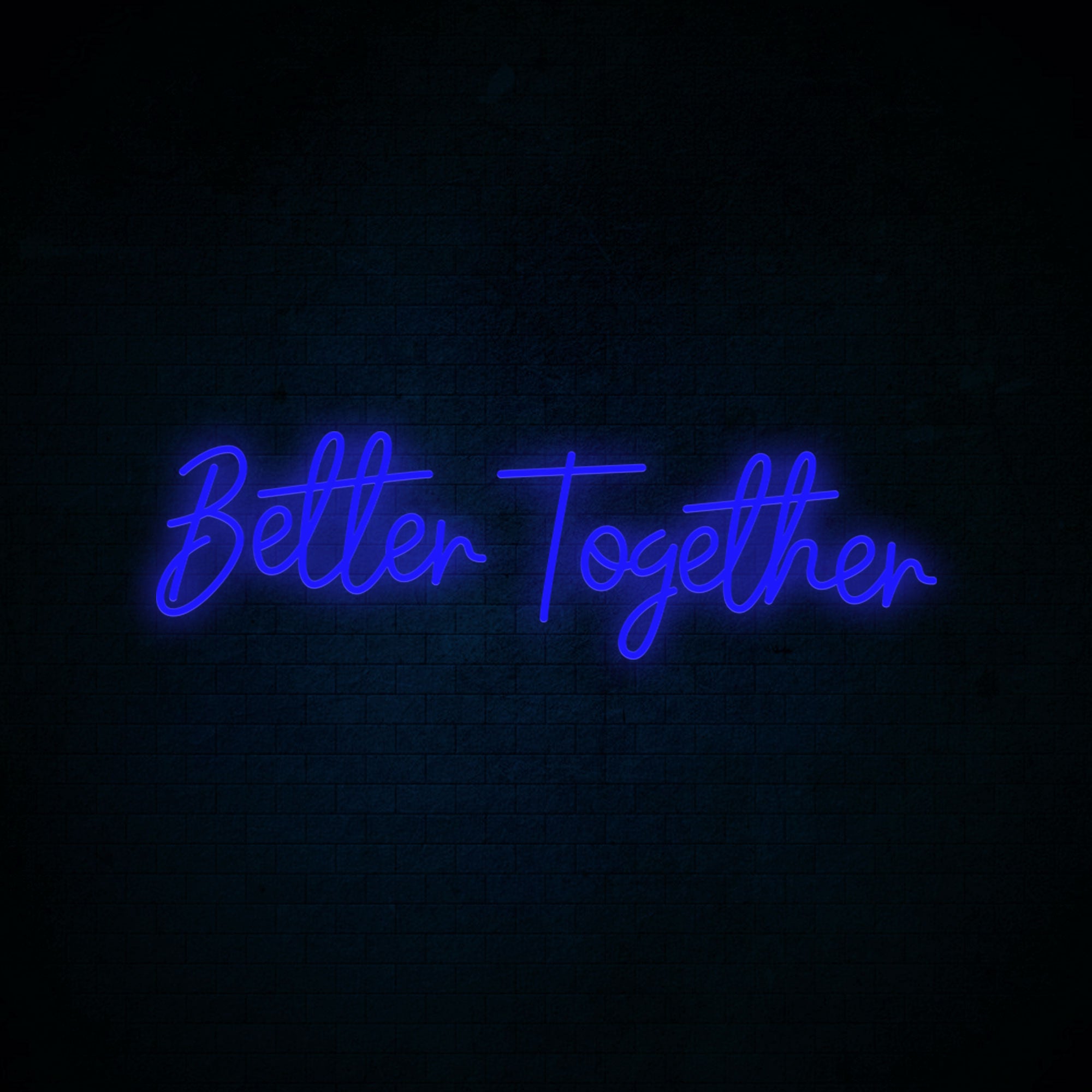 Better Together Neon Signs