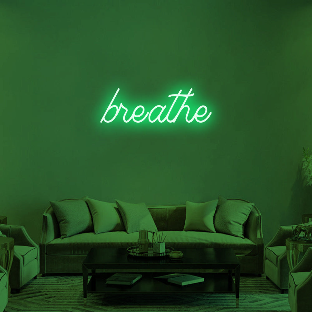 BREATHE Neon Signs
