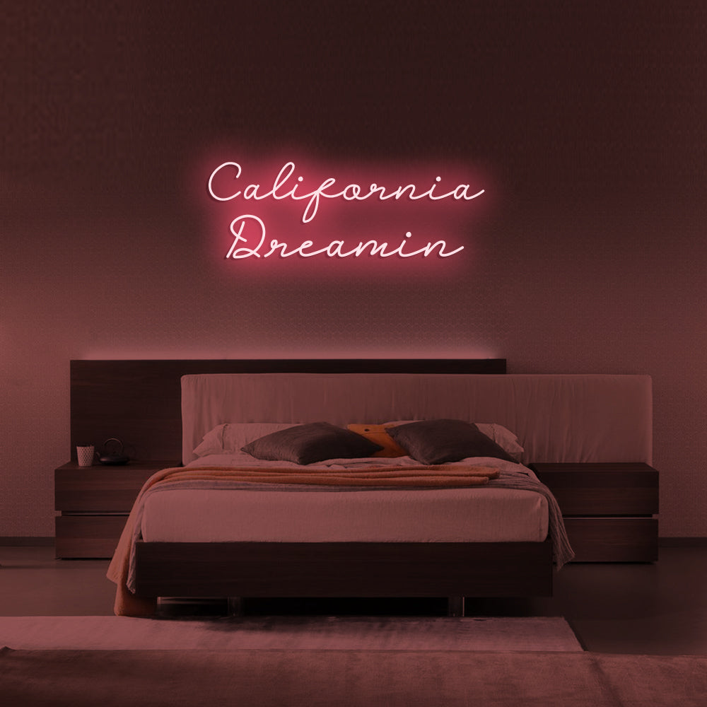 California Dreamin Neon Signs