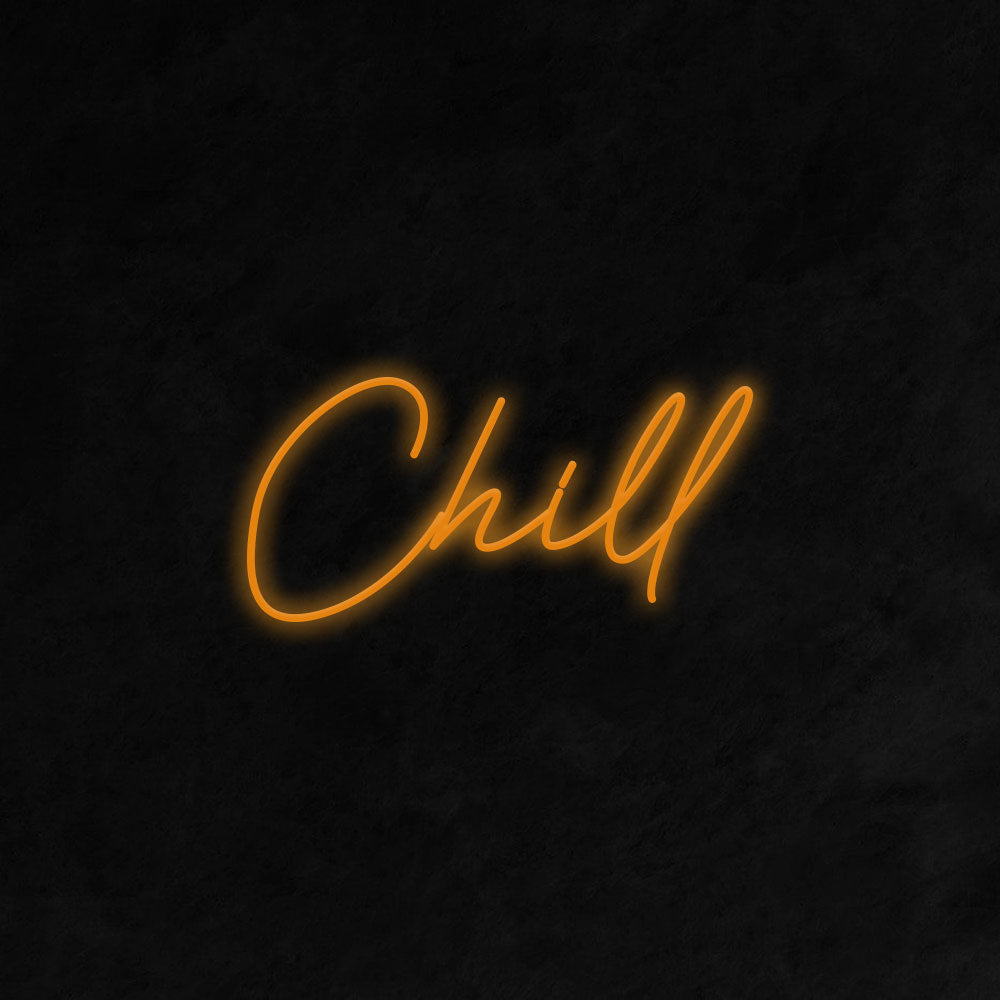 Chill Neon Signs