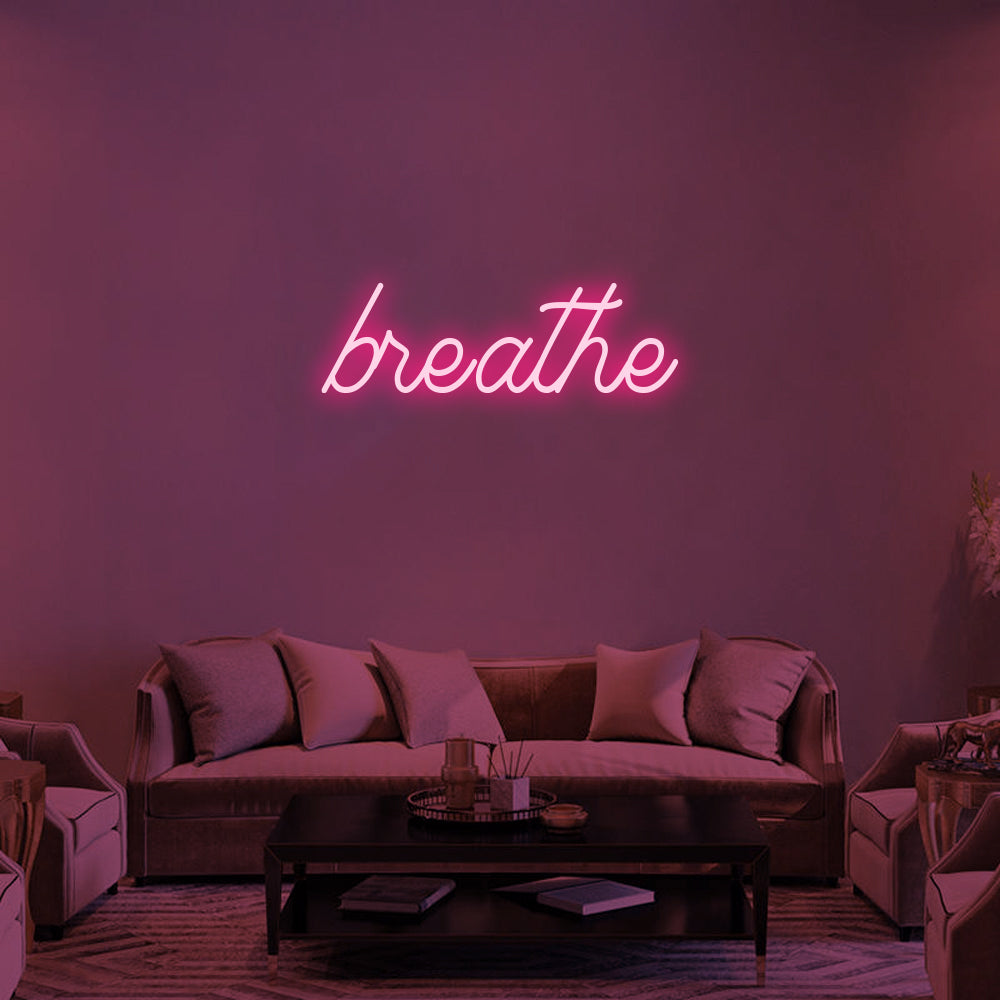 BREATHE Neon Signs