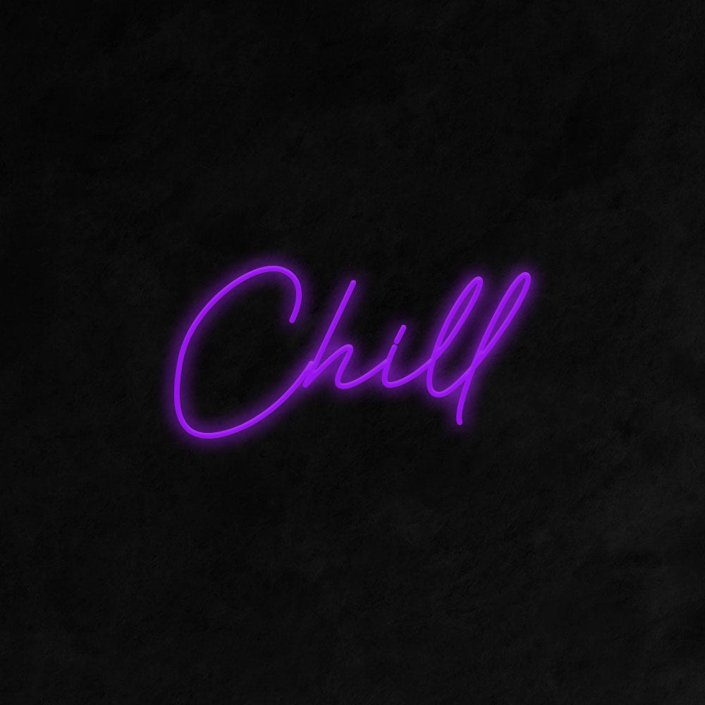 Chill Neon Signs