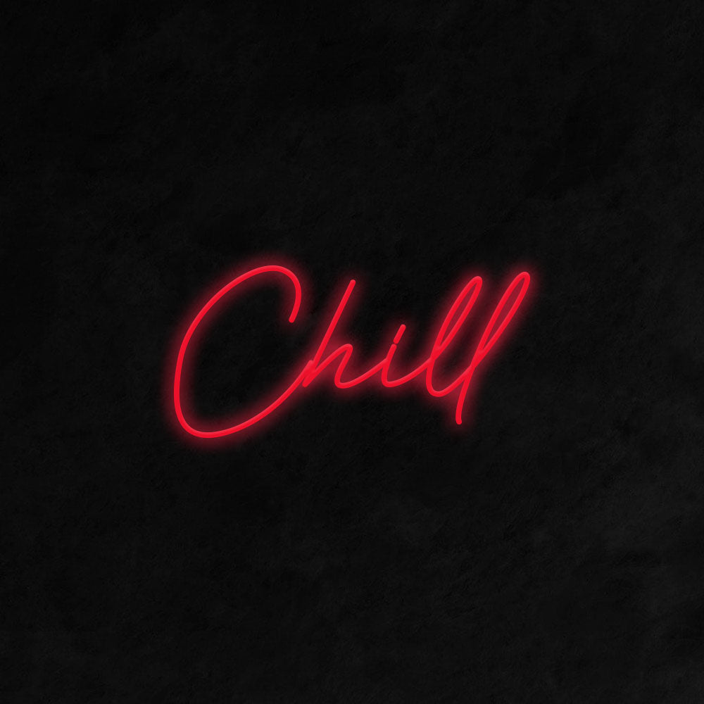 Chill Neon Signs