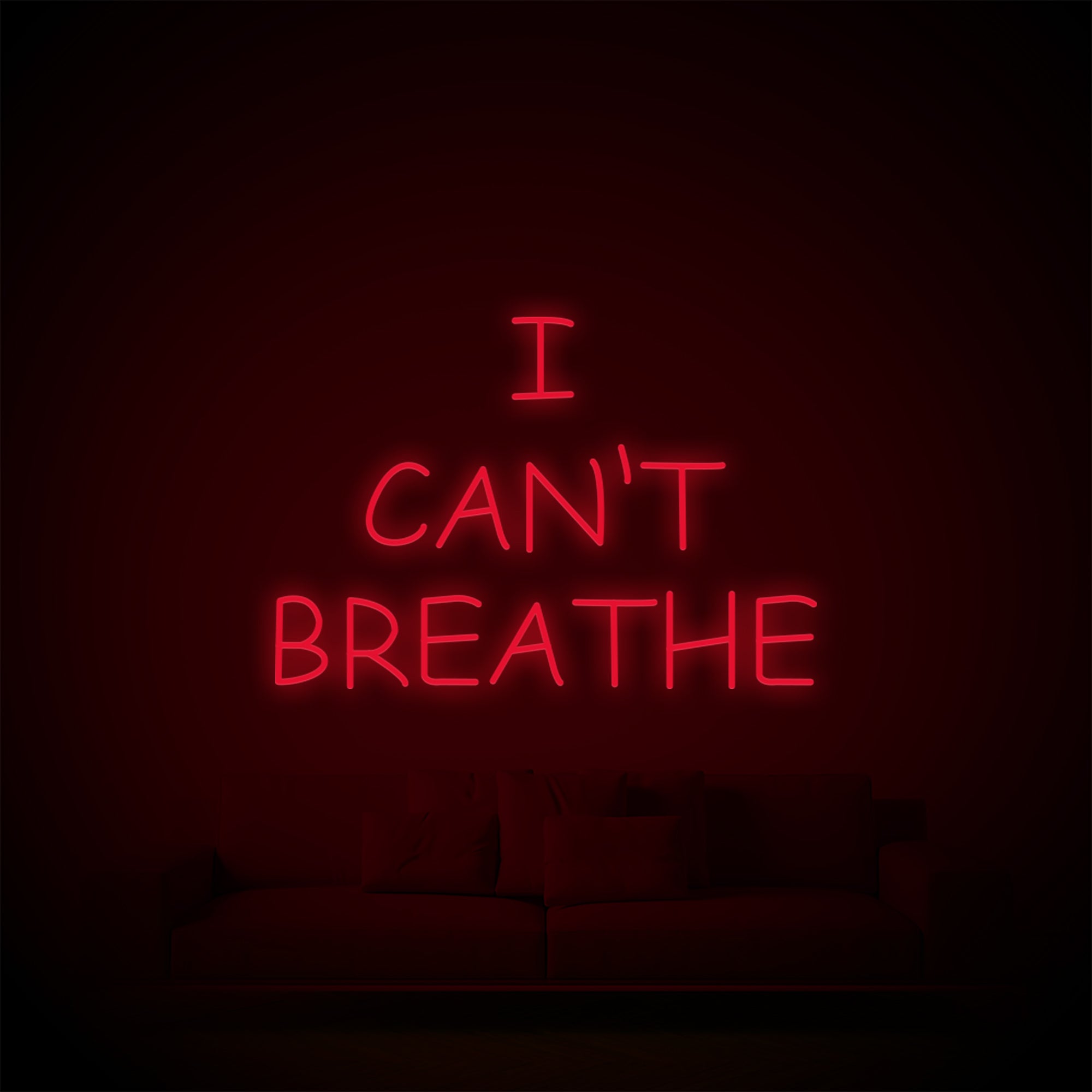 I CAN’T BREATHE Neon Signs
