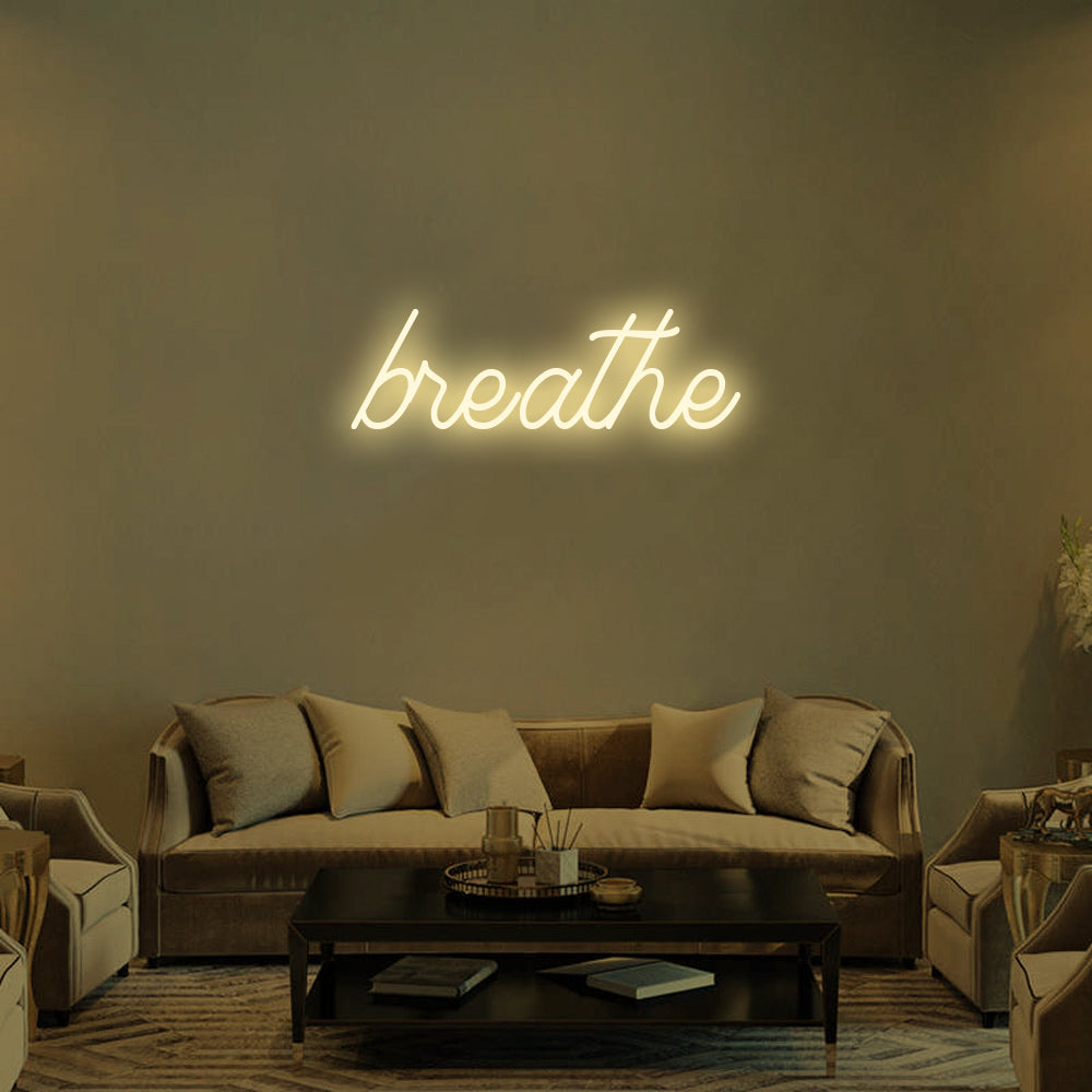 BREATHE Neon Signs