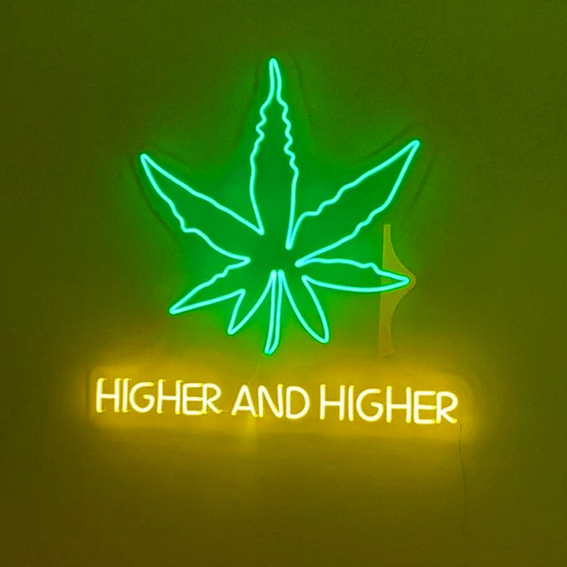 Weed Higher And Higher Neon Sign