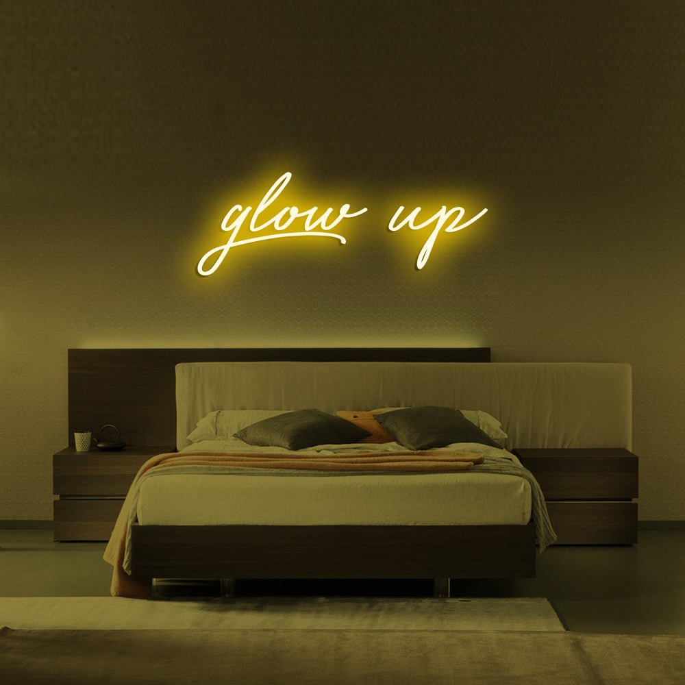 GLOW UP Neon Signs