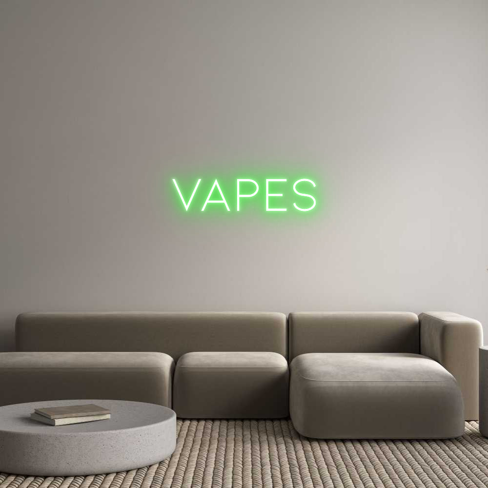 Custom Neon: VAPES