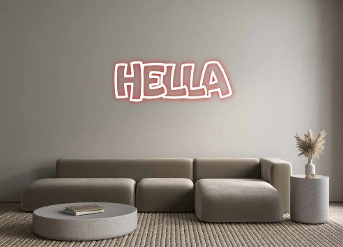 Custom Neon: hella