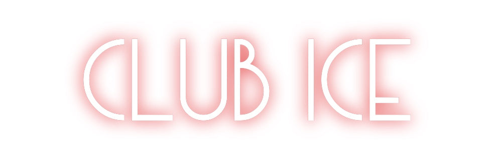 Custom Neon: Club Ice