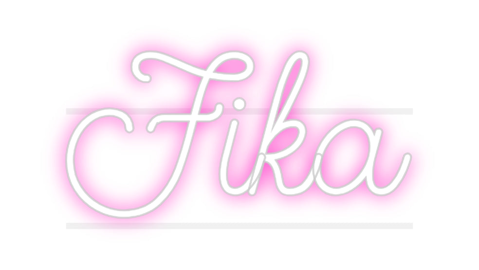 Custom Neon: Fika
