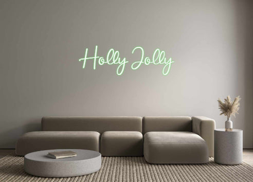 Custom Neon: Holly Jolly